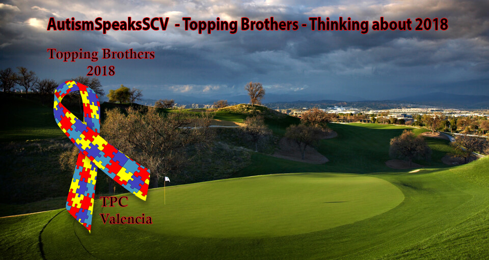 Topping Brothers Golf Invitational – Autism Speaks SCV
