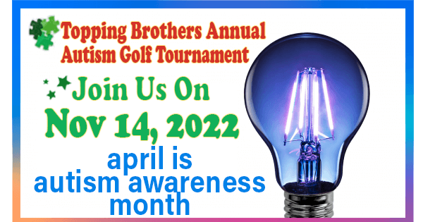 April Is Autism Awareness Month | Topping Brothers
